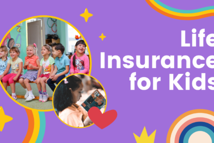 Life Insurance for Kids